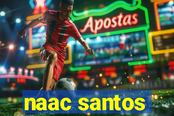 naac santos